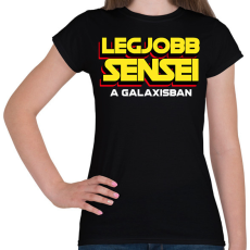 PRINTFASHION LEGJOBB SENSEI A GALAXISBAN - Női póló - Fekete