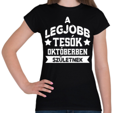 PRINTFASHION Legjobb tesó - Hónappal - Női póló - Fekete női póló