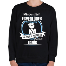 PRINTFASHION Legjobbak lesznek edzők - Gyerek pulóver - Fekete