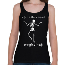 PRINTFASHION legrosszabb esetben meghalunk - Női atléta - Fekete női trikó