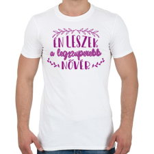 PRINTFASHION Legszuperebb nővér - Férfi póló - Fehér férfi póló