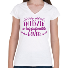 PRINTFASHION Legszuperebb nővér - Női V-nyakú póló - Fehér