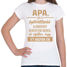 PRINTFASHION Legtökéletesebb ajándék - Női póló - Fehér
