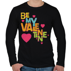 PRINTFASHION Légy a Valentinom - Valentin napi páros póló - Férfi hosszú ujjú póló - Fekete