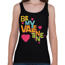 PRINTFASHION Légy a Valentinom - Valentin napi páros póló - Női atléta - Fekete női póló