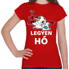 PRINTFASHION LEGYEN HÓ - Női póló - Piros női póló