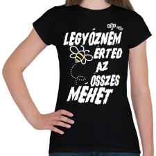 PRINTFASHION Legyőzném érted az összes méhet - páros minta - Női póló - Fekete női póló