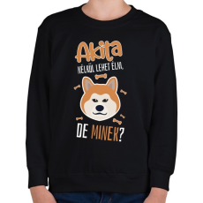 PRINTFASHION Lehet élni, de minek? - Akita - Gyerek pulóver - Fekete