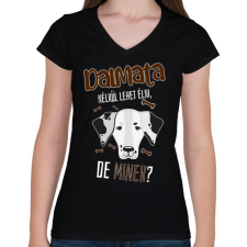 PRINTFASHION Lehet élni, de minek? - Dalmata - Női V-nyakú póló - Fekete női póló