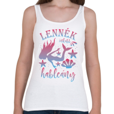 PRINTFASHION Lennék inkább hableány - Női atléta - Fehér