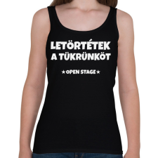 PRINTFASHION LETÖRTÉTEK A TÜKRÜNKÖT 3 - Női atléta - Fekete női trikó