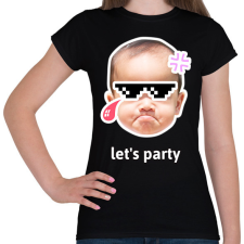 PRINTFASHION lets party - Női póló - Fekete női póló