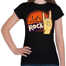 PRINTFASHION lets rock - Női póló - Fekete női póló