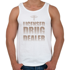 PRINTFASHION Licensed drug dealer - Pharmacist - Férfi atléta - Fehér