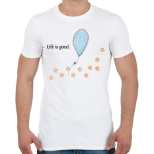 PRINTFASHION life is good - Férfi póló - Fehér férfi póló