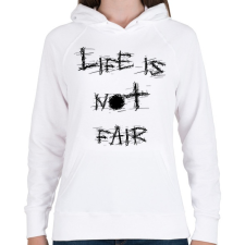 PRINTFASHION life is not fair - Női kapucnis pulóver - Fehér női pulóver, kardigán