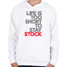PRINTFASHION Life is too short to stay Stock - Gyerek kapucnis pulóver - Fehér gyerek pulóver, kardigán