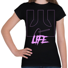 PRINTFASHION Life - Női póló - Fekete női póló