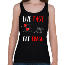 PRINTFASHION LIVE FAST! EAT TRASH! - Női atléta - Fekete női trikó