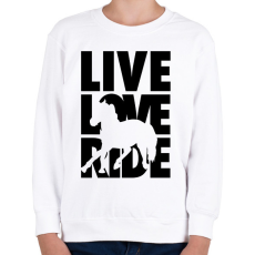 PRINTFASHION Live Love Ride lovas - Gyerek pulóver - Fehér