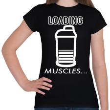PRINTFASHION Loading Muscles - Női póló - Fekete női póló