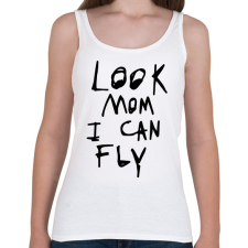 PRINTFASHION Look mom, i can fly! - Női atléta - Fehér női trikó