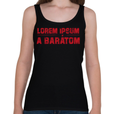 PRINTFASHION Lorem ipsum a barátom - Női atléta - Fekete női trikó