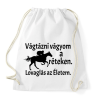 PRINTFASHION Lovaglás az életem - Sportzsák, Tornazsák - Fehér