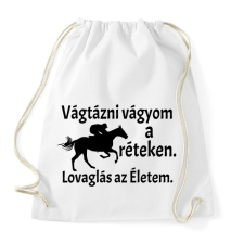 PRINTFASHION Lovaglás az életem - Sportzsák, Tornazsák - Fehér tornazsák