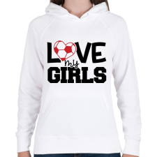 PRINTFASHION Love my girls - Női kapucnis pulóver - Fehér női pulóver, kardigán