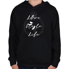 PRINTFASHION love style life - Gyerek kapucnis pulóver - Fekete