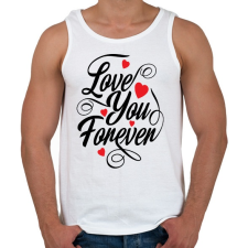 PRINTFASHION Love u 4ever - Férfi atléta - Fehér atléta, trikó