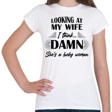 PRINTFASHION Lucky wife - Női póló - Fehér