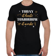 PRINTFASHION Ma fáj, holnap működik - Férfi póló - Fekete