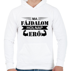 PRINTFASHION Ma fájdalom - Férfi kapucnis pulóver - Fehér