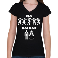PRINTFASHION ma - holnap - Női V-nyakú póló - Fekete női póló