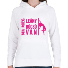 PRINTFASHION Ma még lánybúcsú van - Női kapucnis pulóver - Fehér női pulóver, kardigán