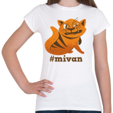 PRINTFASHION Macska antiszociális - #mivan_Rajztábla 1 - Női póló - Fehér