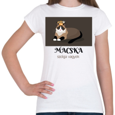 PRINTFASHION Macska szolga vagyok - Női póló - Fehér női póló