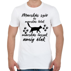 PRINTFASHION Macskás szív macskás lélek macskás leszek amíg élek póló - Férfi póló - Fehér