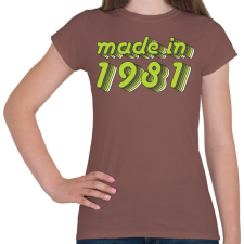 PRINTFASHION made-in-1981-green-grey - Női póló - Mogyoróbarna női póló