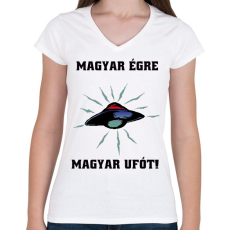 PRINTFASHION magyar égre magyar ufót - Női V-nyakú póló - Fehér