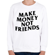 PRINTFASHION MAKE MONEY NOT FRIENDS - Gyerek pulóver - Fehér gyerek pulóver, kardigán