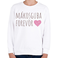 PRINTFASHION Mákosguba Forevör világos háttérre - Gyerek pulóver - Fehér