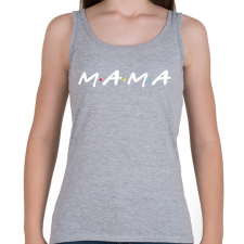 PRINTFASHION MAMA felirat - Női atléta - Sport szürke női trikó