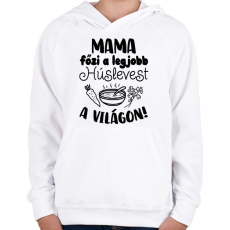 PRINTFASHION Mama főzi a legjobb húslevest a világon! - Gyerek kapucnis pulóver - Fehér