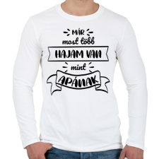 PRINTFASHION Már most több hajam van - Férfi hosszú ujjú póló - Fehér férfi póló