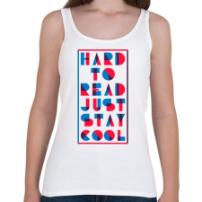 PRINTFASHION Maradj laza - Női atléta - Fehér női trikó