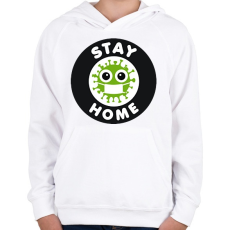 PRINTFASHION Maradj otthon!  - Gyerek kapucnis pulóver - Fehér