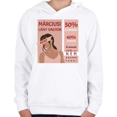 PRINTFASHION Márciusi lány vagyok - százalékos - Gyerek kapucnis pulóver - Fehér
